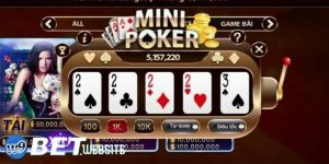 Quay thưởng Mini Poker W9Bet